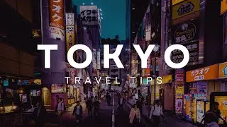 Tokyo travel tips: What to see, where to stay, and where to eat in Tokyo.