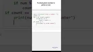 To check given number is prime or not in python ( python for beginners )