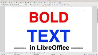 How to Bold Text in LibreOffice