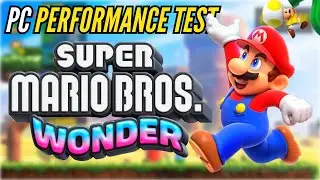 Super Mario Bros Wonder | Yuzu Fixed Vs Ryujinx | PC Performance Test