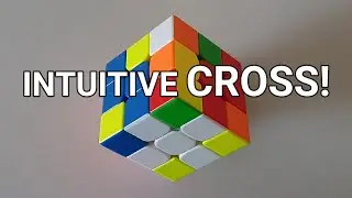 The BEST WAY to Learn INTUITIVE CROSS for the CFOP Method! | Rubik's Cube Tutorial! | Mike Shi