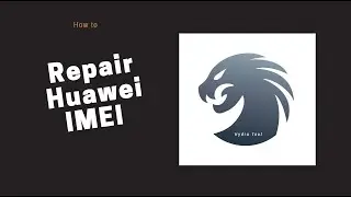 How to use Hydra Tool to repair IMEI of Huawei Mediatek devices