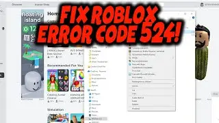 How to Fix Roblox Error Code 524 (2024)