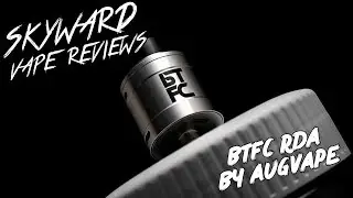 ОБЗОР BTFC RDA ОТ AUGVAPE X VAPNFAGN | Перебор с обдувом