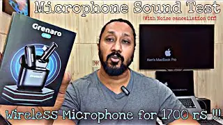 GRENARO J11 Wireless Microphone - Microphone Sound Test (With Noise Cancellation off)