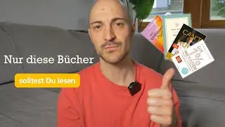 Diese Bücher solltest du lesen | Wie 'richtig' lesen?