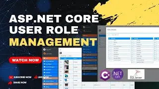 User Role Management Dynamically | ASP.NET Core | Identity Core | MSSQL | Core First