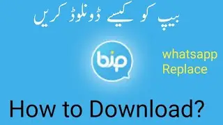 How to Download Bip Messenger