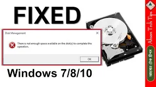 [FIX] There is not enough space on the disk(s) to complete this operation | Ahsan Tech Tips