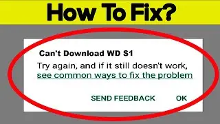 Fix Cant Download WD S1 App On Google Playstore Android | Cannot Install App Play Store