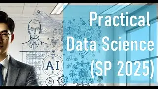 Practical Data Science (Spring 2025) - Session 3 - Part B