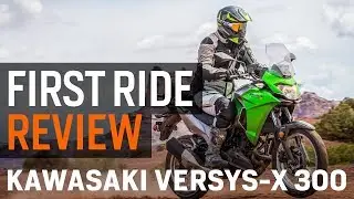 Kawasaki Versys-X 300 First Ride Review at RevZilla.com