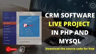 Live Project CRM Software || Download Free Script || PHP Software Store