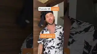 Francés 🆚 Latinos 
