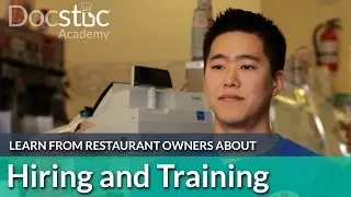 Restaurant Perspective: Hiring and Training Employees