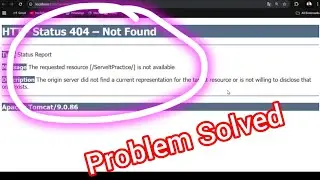 Http status 404-Not Found Error Fix || Http Status 404- Error Solved in Servlet & JSP