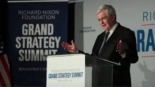 Newt Gingrich Keynote Remarks | The Grand Strategy Summit