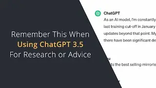 Things to Consider When Using ChatGPT 3.5 For Research or Advice | Is ChatGPT 3.5 Data Reliable?