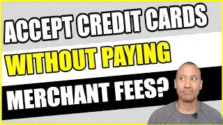 How To Accept Credit Card Payments Without Paying Merchant Fees | What Is Plastiq Accept?