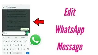 How To Edit WhatsApp Messages In Tamil