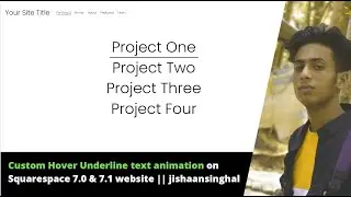 Custom Hover Underline text animation on Squarespace 7.0 & 7.1 website || jishaansinghal