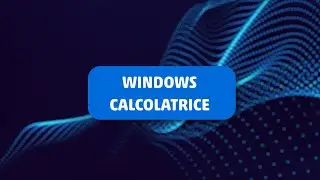 Windows - Calcolatrice