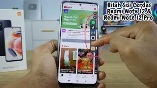 Cara Mengaktifkan Bilah Sisi/ Samping HP Xiaomi Redmi Note 12 & Redmi Note 12 Pro