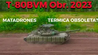 T-80BVM Modelo 2023 - No, que tenga peor térmica no es la gran cosa