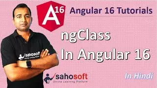 ngClass in Angular 16 | Angular 16 Tutorial in Hindi