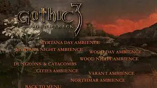 Gothic 3 OST - DVD Content - Ambient Mixes (Broken)