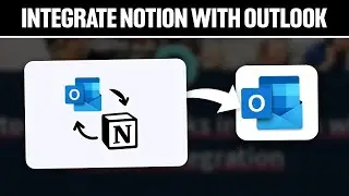 How To Integrate Notion With Outlook 2024! (Full Tutorial)