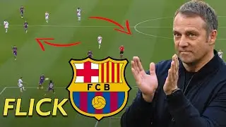 Hansi Flick BALL ● Welcome to Barcelona 🔵🔴 Tactics and Style of Play