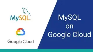 How to Set Up a MySQL Database on Google Cloud Platform