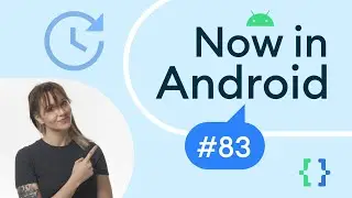 Now in Android: 83 - Android at Google I/O, second Beta of Android 14, and more!