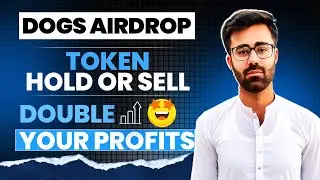 How To Sell Dogs Token On Binance  || Dogs Token Sell or Hold || Dogs Token Double Your Profit