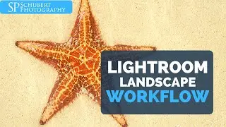 Lightroom Landscape Workflow #1: Beach Photography