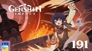 Genshin Impact: iOS / Android Gameplay Walkthrough Part 191 (by miHoYo)