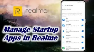 How to Manage Startup Apps in OPPO Realme