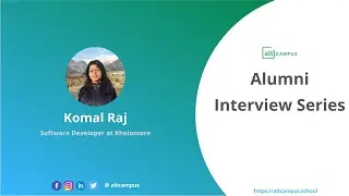 Alumni Interview | AltCampus | Komal Raj | Software Developer at Khelomore