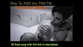 How to Add Midi Files in Fl studio mobile