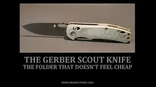 GERBER SCOUT KNIFE  a folder that doesn't feel cheap