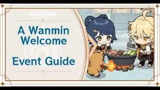Genshin Impact | A Wanmin Welcome new Web Event Guide