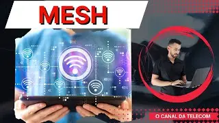 Como funciona a Rede WIFI MESH