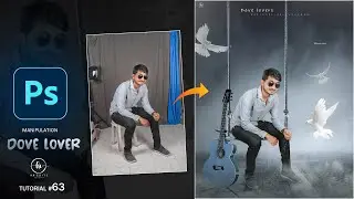 Photoshop Tutorial / Dove Lover / Photo Manipulation / Creative Concept Photo Editing / Rju Official