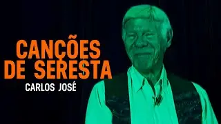 Carlos José canta músicas de Seresta | MPBambas