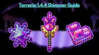 Terraria 1.4.4 Labor of Love | Shimmer Guide