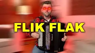 The Most Difficult Accordion Song (Flik Flak)