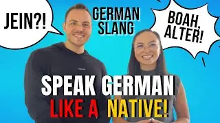 Speak German like a Native! | German Slang Words & Phrases