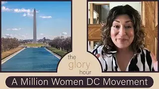 The Glory Hour Ep. 33 | A Million Women: The Movement Taking Down Ishtar, The Queen of Heaven