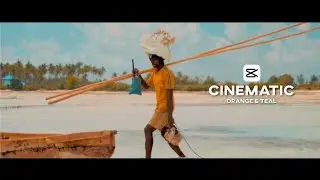 How to Edit Cinematic Orange & Teal | CapCut | Color Grading